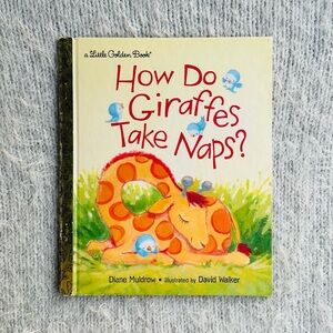 How Do Giraffes Take Naps? A Little Golden Book Baby Picture Book